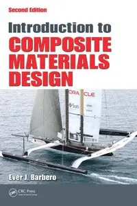 Introduction to Composite Materials Design, Second Edition