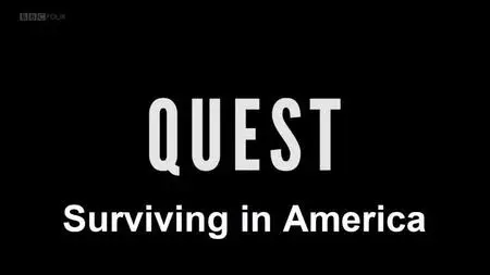 BBC Storyville - Quest: Surviving in America (2018)