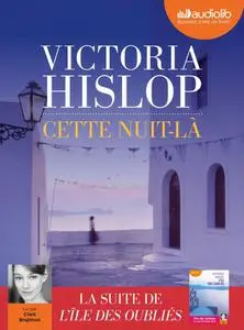 Victoria Hislop, "Cette nuit-là"