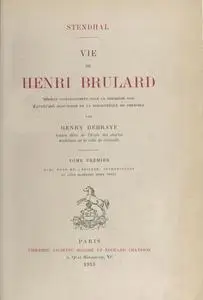 «Vie de Henri Brulard, tome 1 (of 2)» by Stendhal