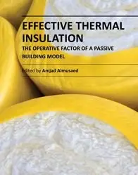 Effective Thermal Insulation - The Operative Factor of a Passive Building Model