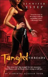 Jennifer Estep - Tangled Threads (Elemental Assassin, Book 4)