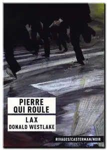 Lax & Westlake - Pierre qui roule - One Shot - (re-up)