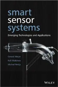 Smart Sensor Systems: Emerging Technologies and Applications (Repost)