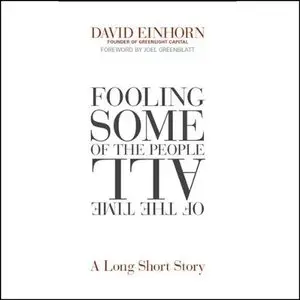 Fooling Some of the People All of the Time: A Long Short Story  (Audiobook)