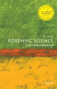 Forensic Science: A Very Short Introduction (Very Short Introductions), 2nd Edition