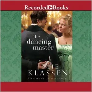 Julie Klassen - The Dancing Master