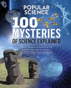 «100 Mysteries of Science Explained» by Popular Science