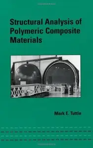 Structural Analysis of Polymeric Composite Materials
