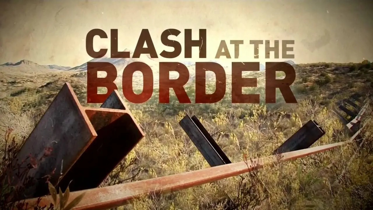 Clash at the Border (2015) / AvaxHome
