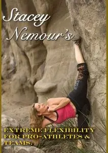 Stacey Nemour's - Extreme Flexibility for Pro-Athletes & Teams