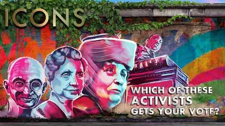 BBC - Icons Series 1: Activists (2019)