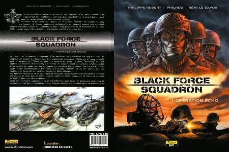 Black Force Squadron - Tome 1 - Opération Echo
