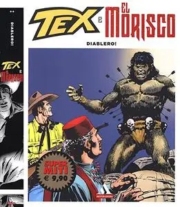 Super Miti 77 - Tex e El Morisco, Diablero (Mondadori 2014-04)