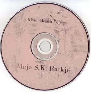 Maja S. K. Ratkje - River Mouth Echoes (2008) {Tzadik Composer Series}