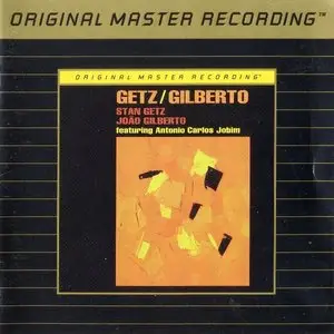 Stan Getz & Joao Gilberto - Getz/Gilberto (1963) [MFSL]