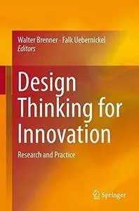 Design Thinking for Innovation