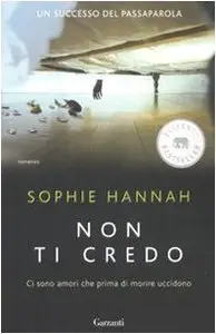 Sophie Hannah - Non ti credo