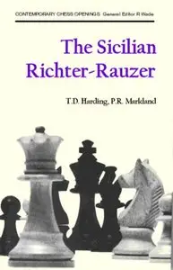 Sicilian Richter Rauzer by P. R. Markland T. D. Harding [Repost]