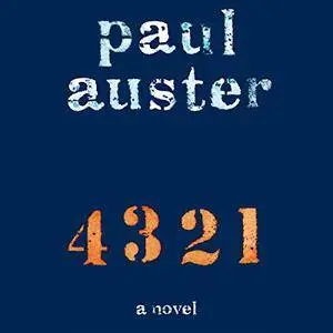 4 3 2 1: A Novel [Audiobook]