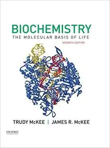 Biochemistry: The Molecular Basis of Life 7th Edition