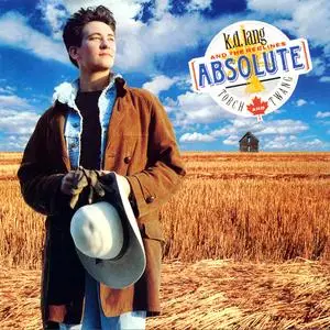 K.D. Lang and The Reclines - Absolute Torch and Twang (1989)