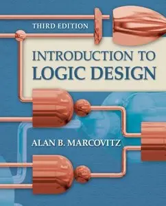 Introduction to Logic Design, 3 edition (repost)