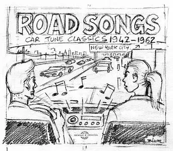 VA - Road Songs - Car Tune Classics 1942-1962 (2013)