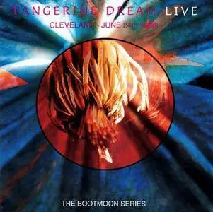 Tangerine Dream - Cleveland - June 24th 1986 (2005)