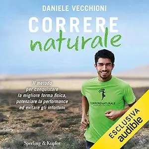 «Correre Naturale» by Daniele Vecchioni