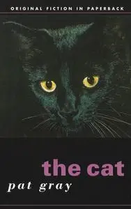 «The Cat» by Pat Gray