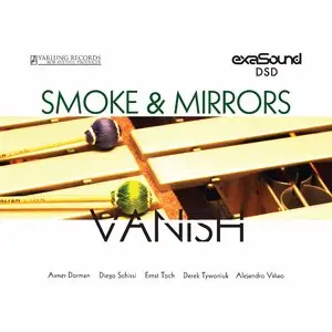 Smoke And Mirrors - Vanish (2013) [DSD256 + DSD64 + Hi-Res FLAC]