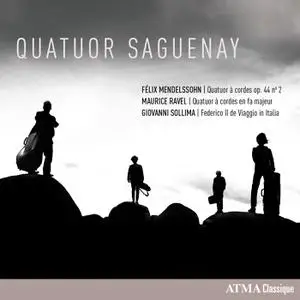 Quatuor Saguenay - Mendelssohn, Ravel, Sollima (2022) [Official Digital Download 24/96]