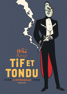 Tif et Tondu - Nouvelle Integrale - Tome 2 - 1955-1958