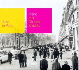 Jazz in Paris - Piano Aux Champs Elysees 