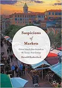 Suspicions of Markets (repost)