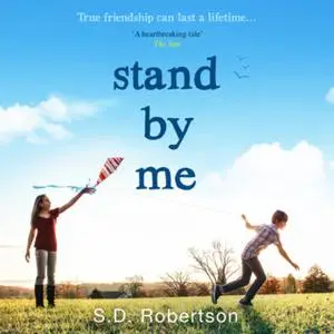 «Stand By Me» by S.D. Robertson