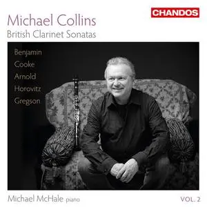 Michael Collins & Michael McHale - British Clarinet Sonatas, Vol. 2 (2013/2022) [Official Digital Download 24/96]