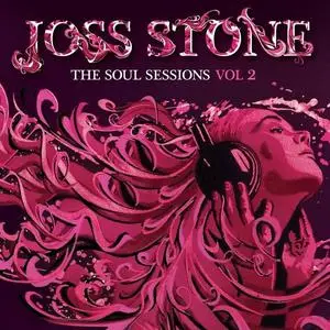 Joss Stone - The Soul Sessions Vol. 2 (2012) [Deluxe Edition]