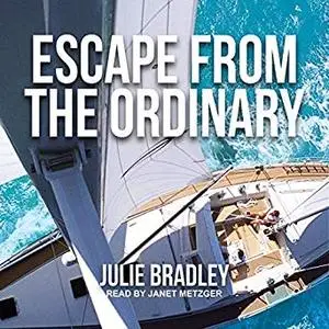 Escape from the Ordinary [Audiobook]