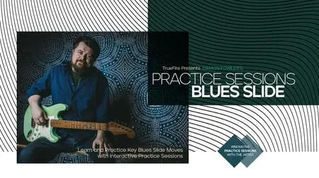 Damon Fowler's Practice Sessions: Blues Slide