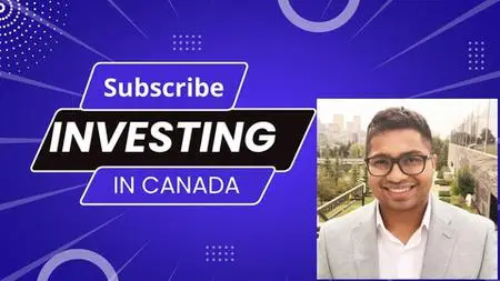 Investing in Canada  A complete guide to making Investments