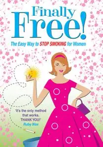 «Finally Free» by Allen Carr