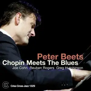 Peter Beets - Chopin Meets The Blues (2010)