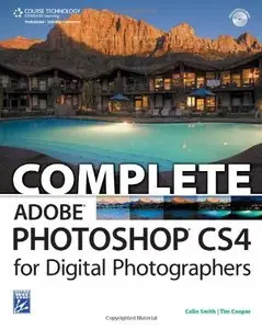 Complete Adobe Photoshop CS4 for Digital Photographers (Repost)