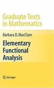 Elementary Functional Analysis (repost)