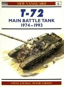 T-72 Main Battle Tank 1974-1993 (New Vanguard 6) (Repost)