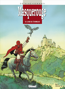 Masquerouge - Tome 6 - Le Nid des Étourneaux