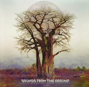 Sounds From The Ground - 2 Studio Albums (1996-2004)