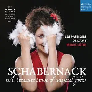 Les Passions de l'Ame - Schabernack - A Treasure Trove of Musical Jokes (2017) [Official Digital Download 24/96]